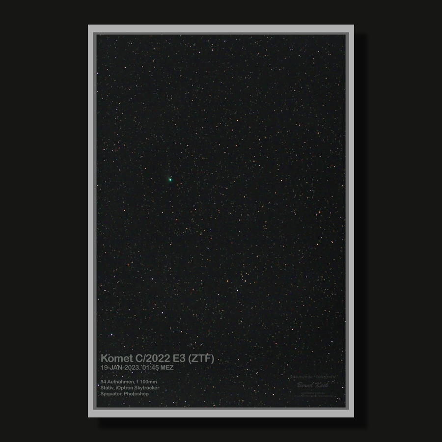 19-JAN-2023, 01:45 MEZ; Komet C/2023 E3 (ZTF); 34 Aufnahmen, f 100mm; Software: Sequator & Photoshop mit Astronomy Tools